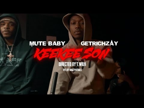 1504 MuteBaby - KeeKee Son Ft. GetRichZay (Official Music Video)