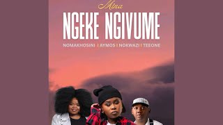Download lagu Nomakhosini - Ngeke Ng'vume feat. Nokwazi, Aymos & TeeOne mp3 Download lagu Nomakhosini - Ngeke Ng'vume feat. Nokwazi, Aymos & TeeOne mp3