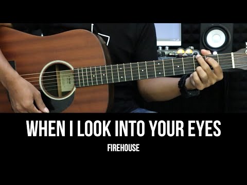 When I Look Into Your Eyes - Firehouse | EASY Guitar Tutorial - Chords / Lyrics - Guitar Lessons