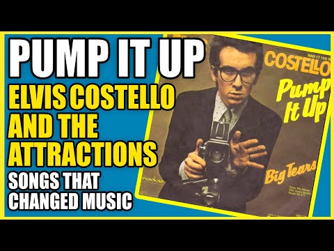 Songs That Changed Music: Pump It Up - Elvis Costello and The Attractions featuring Pete Thomas