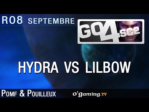 Hydra vs Lilbow - Go4SC2 - Septembre 2015 - Ro8 - 04/11/15