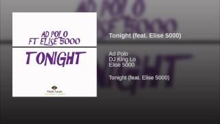 Tonight (feat. Elise 5000)