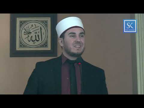 HUTBE | Amaneti(Besueshmëria) -Hoxhë Sead Kelmendi |