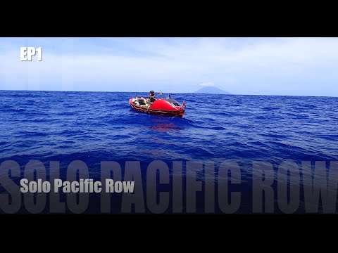 EP1 - Surviving 208 Days On The Pacific, San Francisco To The Equator -John Beeden - Ocean Rowing