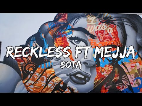 Rekles ft Mejja-Sota(official lyrics) #mejja #reckless #lyrics
