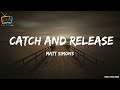 Matt Simons - Catch & Release (Lyric song)
