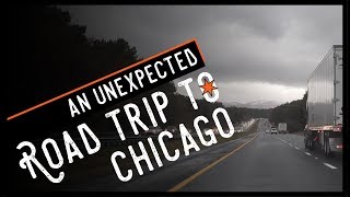 We Made It to Chicago! | Our Unexpected Road Trip & Stay Update