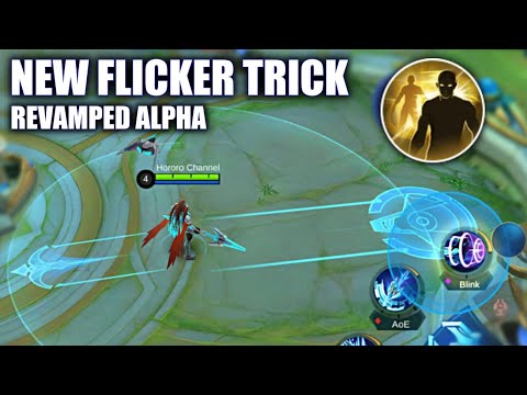 ALPHA REVAMPED NEW FLICKER TRICK IS INSANE | MOBILE LEGENDS