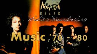 Matia Bazar - Mister Mandarino