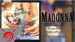 Madonna - Just A Dream (feat. Donna Delory) (Audio) [Unreleased]
