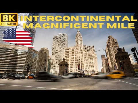 【8K】InterContinental Chicago Magnificent Mile, an IHG...