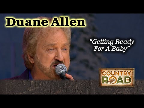 Getting Ready For A Baby - Oak Ridge Boys
