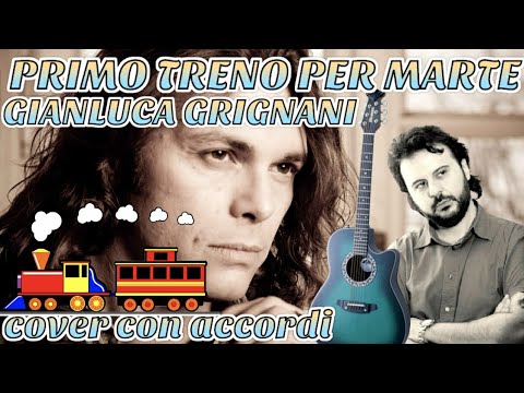Primo Treno Per Marte - Gianluca Grignani