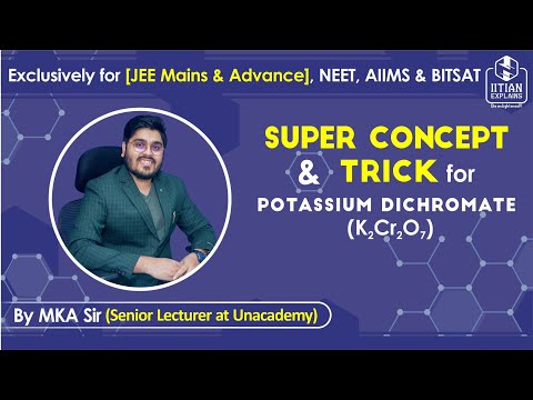 Potassium Dichromate | d Block Chemistry | Jee Mains, Advance, BITSAT, NEET & AIIMS
