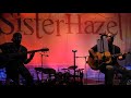 2016 04 23 Sister Hazel - Run For The Hills