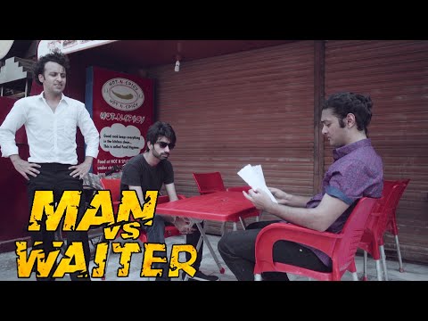 Man Vs. Waiter