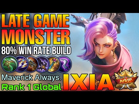 Late Game Monster Ixia 80% Win Rate Build - Top 1 Global Ixia by Maverick Always. - Mobile Legends