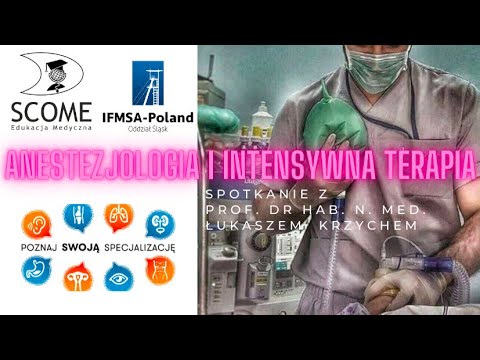 Poznaj swoją specjalizację - ANESTEZJOLOGIA I INTENSYWNA TERAPIA
