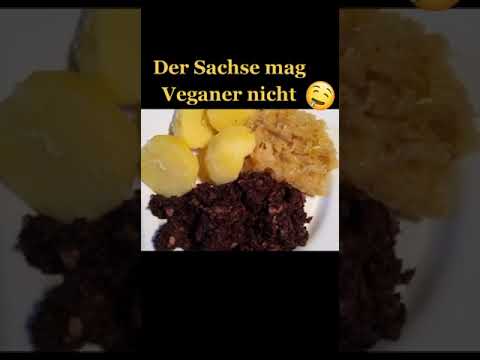 Der Sachse mag Veganer nicht