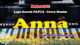 Download lagu Lagu Daerah PAPUA - ANNA - Corry Monim - KARAOKE mp3