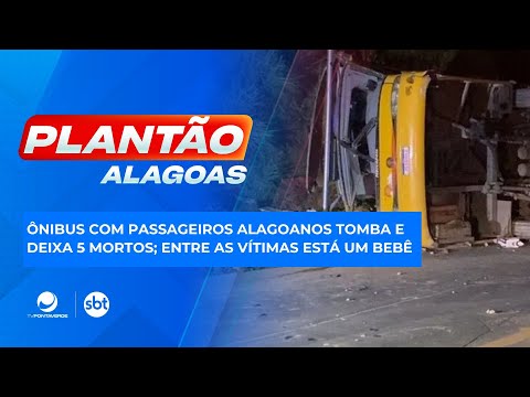 Ônibus com passageiros alagoanos tomba e deixa 5 mortos; entre as vítimas está um bebê