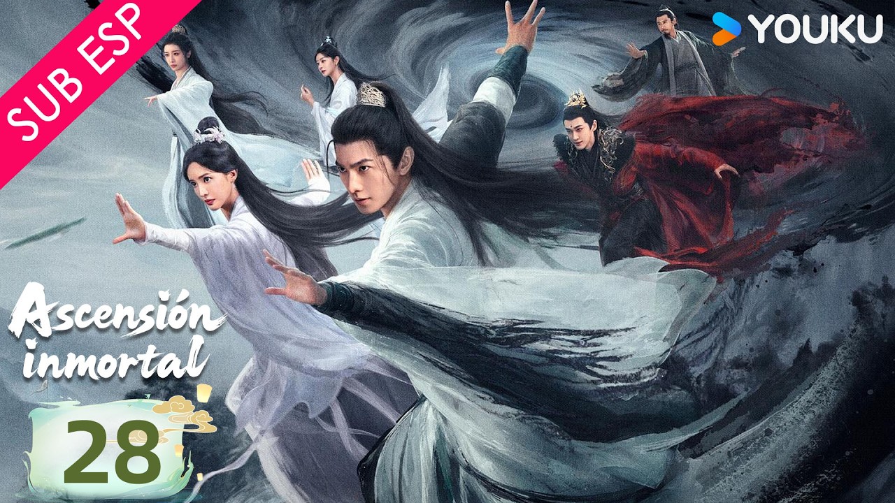 【SUB ESP】Ascensión inmortal EP28 | Yang Yang / Jin Chen | YOUKU | Gratis por tiempo limitado