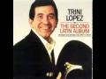 TRINI LOPEZ-AMOR ( LOVE )