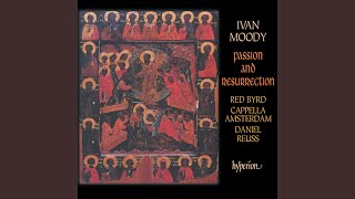 Moody: Passion and Resurrection: III. The Agony in the Garden