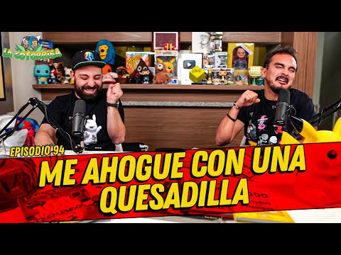 La Cotorrisa - Episodio 94 - Me ahogue con una quesadilla