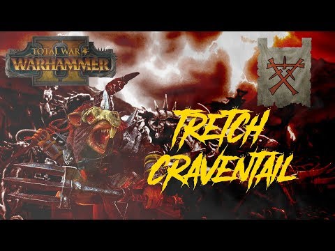 Total War: Warhammer Lore Tretch Craventail