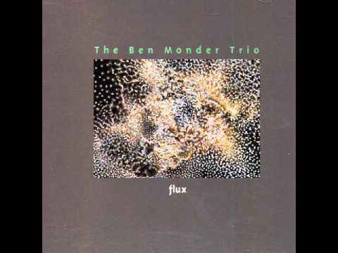 Ben Monder Trio ~ Don't Look Down ~ Flux