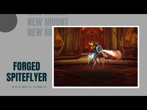 Zereth Mortis Mount schematics - Schematic Forged Spiteflyer