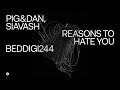 Pig & Dan, Siavash - No Trouble