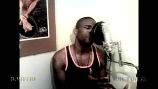 Orlando Dixon - Ready To Love You (Original)