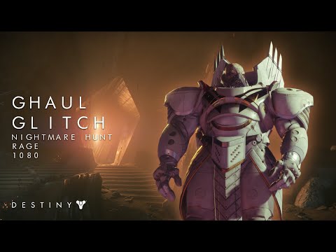 Nightmare Hunt 1080: Rage - Ghaul Glitch - Ghost Mode Solo Hunter No Damage - Destiny 2