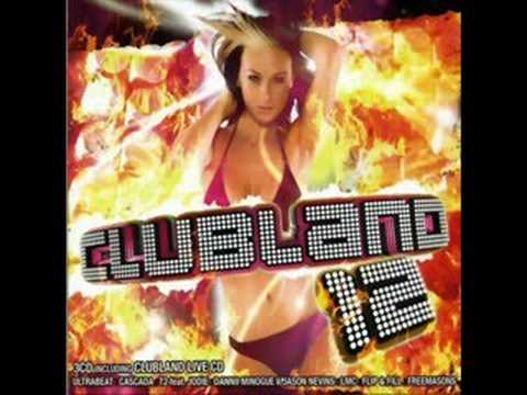 Clubland 12 - Show Me Heaven