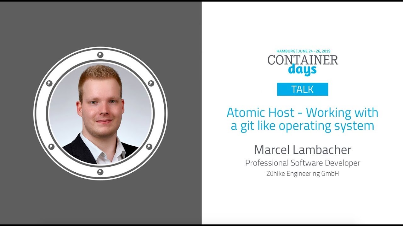 Atomic Host - Working with a git like operating system - Marcel Lambacher