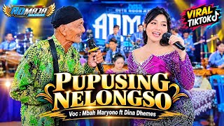 Download lagu MBAH KAKUNG VIRAL!!  PUPUSING NELONGSO - Mbah Maryono ft Dina Dhemes \\ ADMAJA MUSIC mp3
