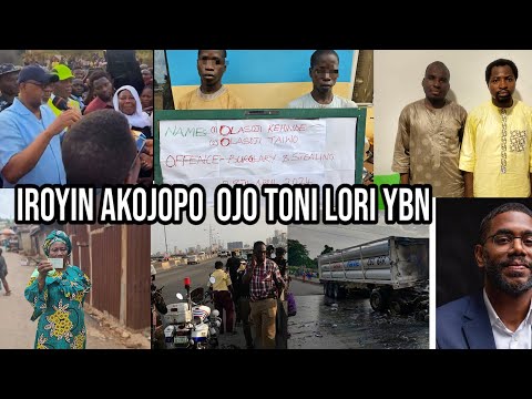 LATEST & TRENDING NEWS FOR THE DAY...IROYIN AKOJOPO AGBEYEWO LORI YBN..NIGERIA & YORUBA NATION NEWS