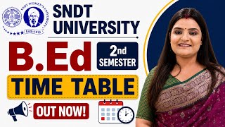 SNDT B.Ed. Sem. 2 Date Sheet | Time Table 2026 Out