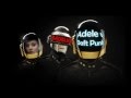 Adele v Daft Punk - Something About us - Set Fire ...