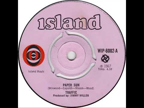 UK New Entry 1967 (145) Traffic - Paper Sun