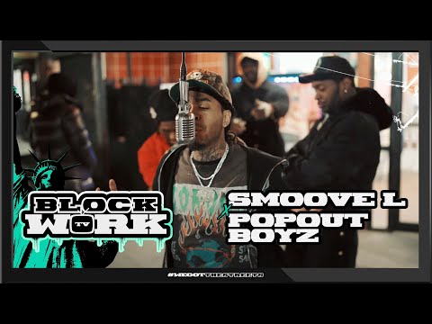 Smoove L x Popoutboyz  - Glitch (Blockworktv Performance)