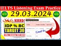 IELTS LISTENING PRACTICE TEST 2024 WITH ANSWERS | 29.03.2024