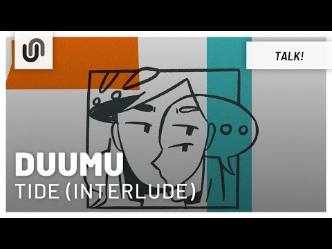 Video thumbnail for Tide (Interlude)