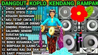 Download lagu DANGDUT KOPLO KENDANG RAMPAK - BASA NYA ENAK BANGET - CINTA MERAH JAMBU mp3