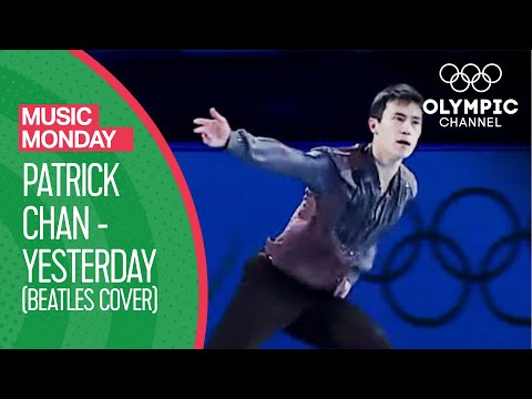 Patrick Chan's emotional skate to Yesterday (the Beatles cover) | Music Monday