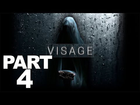 Visage Gameplay Walkthrough Part 4 - NEVER USE THE CAMERA FLASH