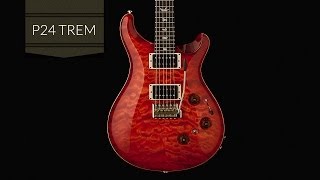 Video thumbnail for The PRS P24 Trem by PRS Guitars
