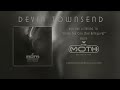 DEVIN TOWNSEND - Enter The City (The Afterlife) | OFFICIAL VISUALIZER